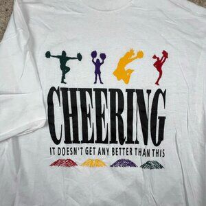 NOS Cheering - It Doesnt Get Any Better Than This White VTG T-Shirt XL